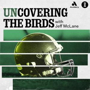 unCovering the Birds with Jeff McLane by Audacy