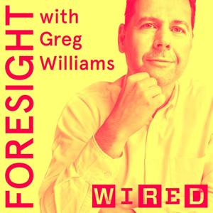 Foresight with Greg Williams by WIRED UK