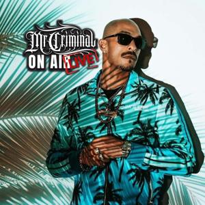 Mr. Criminal On Air LIVE!