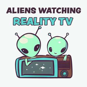 Aliens Watching Reality TV by Erika Heidewald