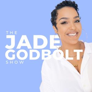 The Jade Godbolt Show