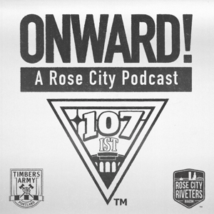 Onward! A Rose City Podcast