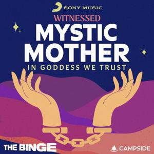 Witnessed: Mystic Mother