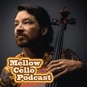 Mellow Cello Podcast by Nick Takénobu Ogawa