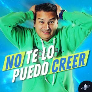 No te lo puedo creer | PIA Podcast