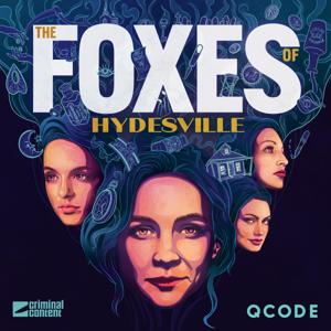 The Foxes of Hydesville by QCODE | Criminal Content