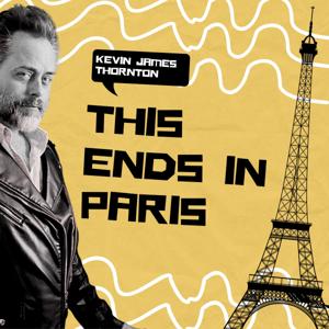 This Ends In Paris