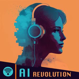 AI Revolution Podcast | Chat-GPT, Midjourney, OpenAI by Intelligence.fm