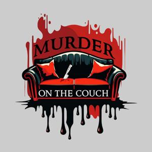 Murder on the Couch by Tony Overbay, LMFT and Sydney Overbay, CD