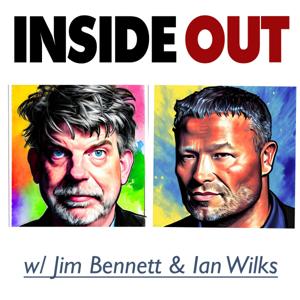 Inside Out with Jim Bennett and Ian Wilks by Jim Bennett