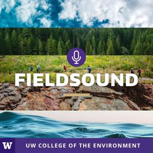 FieldSound - The official UW College of the Environment podcast