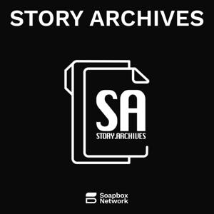 Story Archives, a TV and Film Podcast