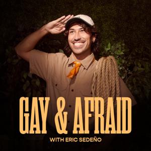 Gay & Afraid with Eric Sedeño by Past Your Bedtime