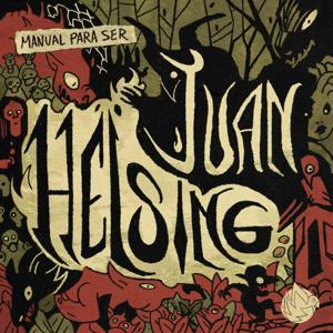 Manual para ser Juan Helsing by Studio Ochenta