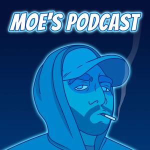 Moe's Podcast