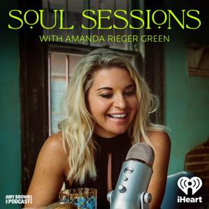 Soul Sessions with Amanda Rieger Green