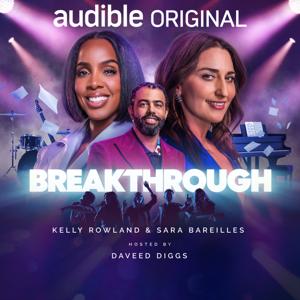 Breakthrough by Audible Originals / AT WILL MEDIA