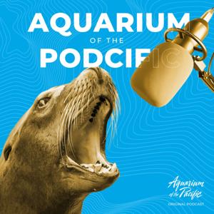 Aquarium of the Podcific