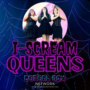 The I-Scream Queens by I-Scream Queens