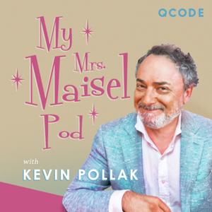 My Mrs. Maisel Pod by QCODE