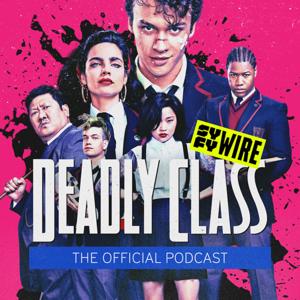 Deadly Class: The Official Podcast