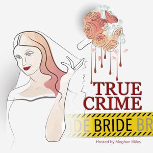 The True Crime Bride