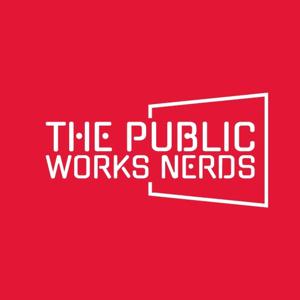 The Public Works Nerds