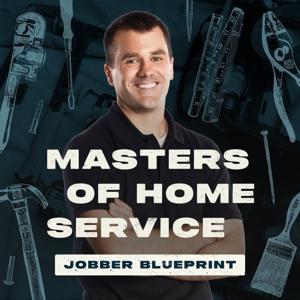 Masters of Home Service by Jobber