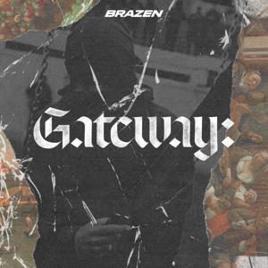 Gateway: Cocaine, Murder, & Dirty Money in Europe by Brazen