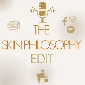 The Skin Philosophy Edit