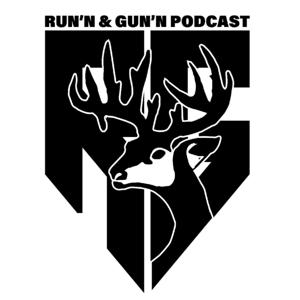 Run'n and Gun'n Podcast by Run'n &amp;Gun'n Podcast