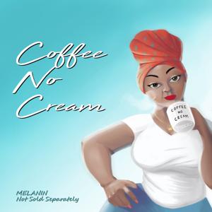Coffee No Cream