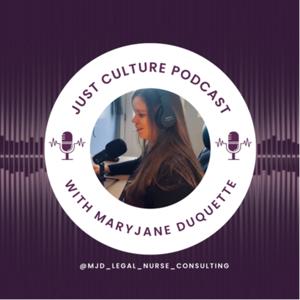 The Just Culture Podcast