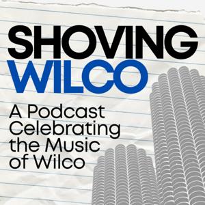 Shoving Wilco by Todd Rossnagel