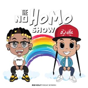 The No Homo Show by REVOLT