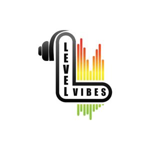 Level Vibes Podcast by Level Vibes