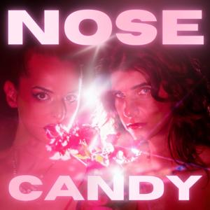 Nose Candy by Chloe Coover + Maddie Phinney