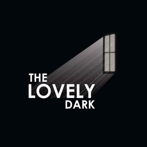 The Lovely Dark