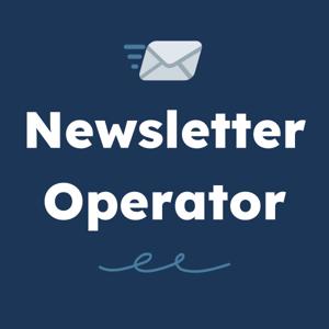 Newsletter Operator by Matt McGarry and Ryan Carr