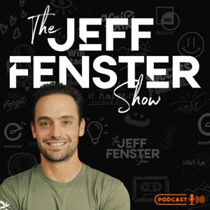 The Jeff Fenster Show by Unevolve Studios