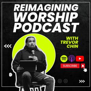 Re-Imagining Worship