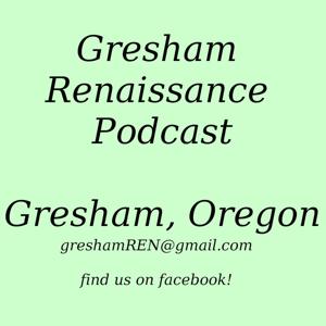 Gresham Renaissance