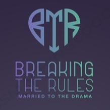 Breaking the Rules-Married to the Drama