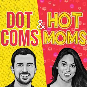 Dot Coms & Hot Moms