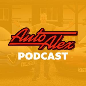 The AutoAlex Podcast by The AutoAlex Podcast