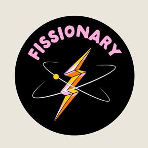 Fissionary