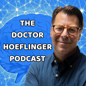 The Dr. Hoeflinger Podcast