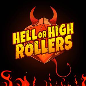 Hell or High Rollers by Hell or High Rollers