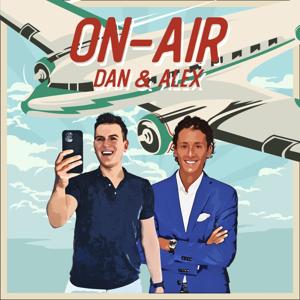 On-Air with Dan and Alex by Nonstop Dan & Alex Macheras