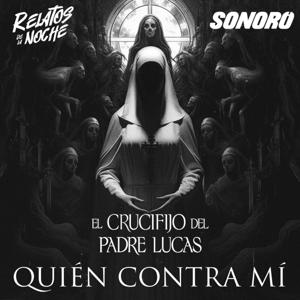 Quién contra mí by Sonoro